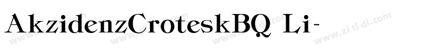 AkzidenzCroteskBQ Li字体转换